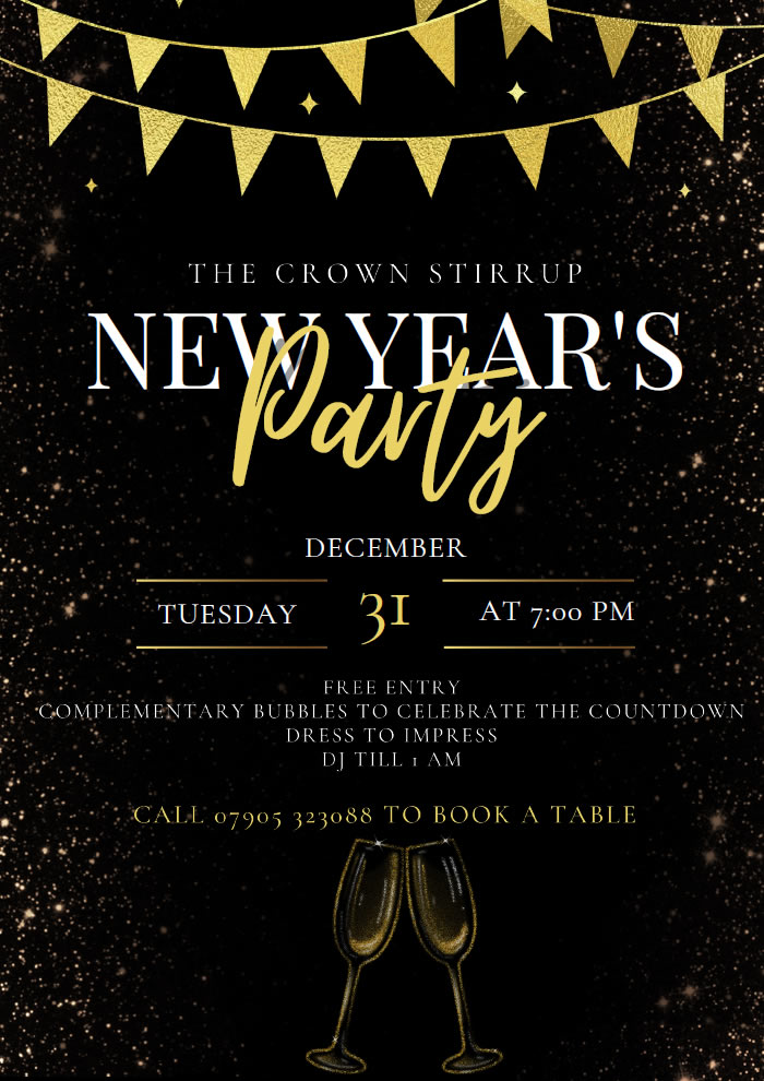 The Crown Stirrup - New Years Eve Party